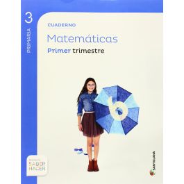 CUADERNO MATEMATICAS 3 PRIMARIA 1 TRIM SABER HACER Especialistas En