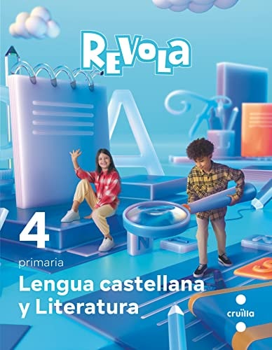 Revola 4 primaria : lengua castellana y literatura
