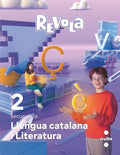 Revola 2 secundària : llengua catalana i literatura