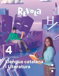 Llengua Catalana i Literatura. 4 Secundaria. Revola. Cruilla