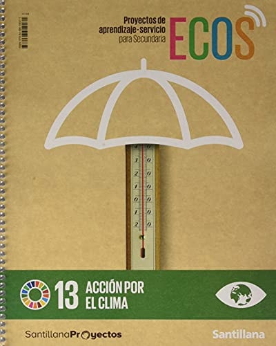 ECOS, proyectos de aprendizaje-servicio para secundaria Acción por el clima