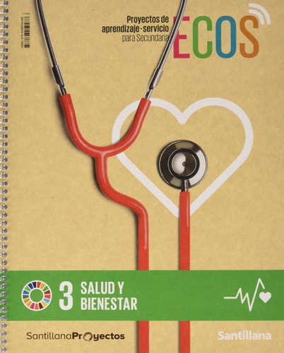 ECOS, proyectos de aprendizaje-servicio para secundaria Salud y bienestar