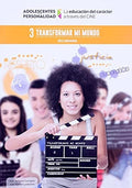 Transformar mi mundo, Secundaria