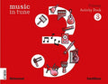 MUSIC IN TUNE 3 PRIMARY ACTIVITY BOOK