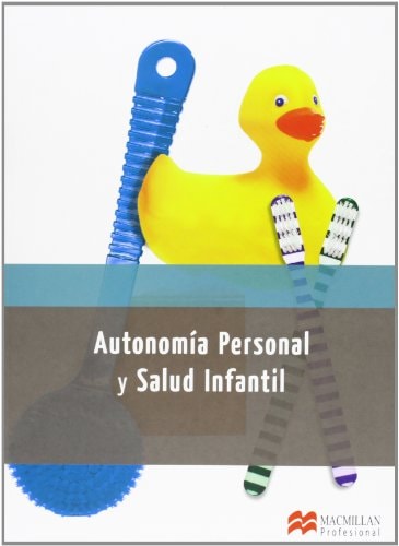 Autonomía personal y salud infantil