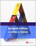 OPERAC AUX GEST TESORERIA Pack 2013 (Gestión Administrativa) (Spanish Edition)