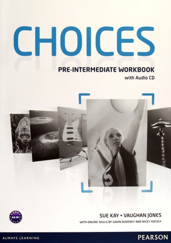 Choices Pre-Intermediate Workbook and Audio CD Pack