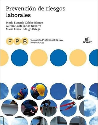 Prevención de riesgos laborales FPB, Formación Profesional Básica, Transversales