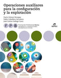 Operaciones auxiliares para la configuración y la explotación