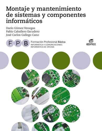 Montaje y mantenimiento de sistemas y componentes informáticos