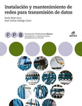 Instalación y mantenimiento de redes para transmisión de datos, FPB