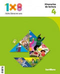 Lecturas 4, 1x8, Ocho libros en uno, Itinerarios de lectura
