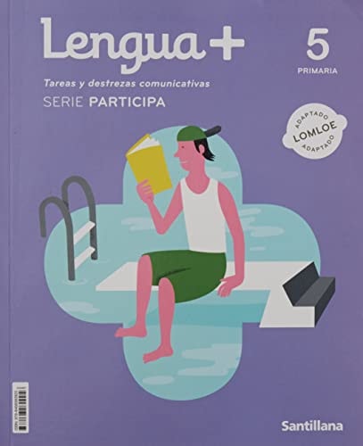 LENGUA+ TAREAS Y DESTREZAS COMUNICATIVAS SERIE PARTICIPA 5 PRIMARIA