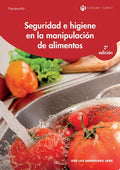 Seguridad e higiene en la manipulación de alimentos