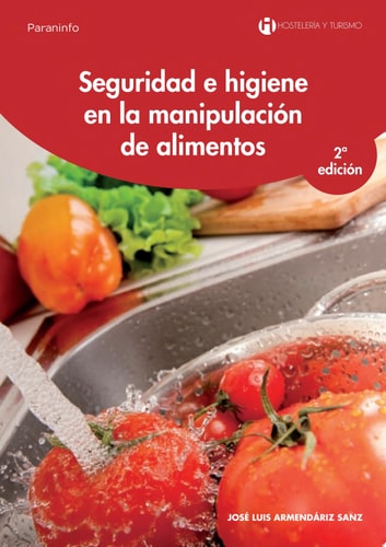 Seguridad e higiene en la manipulación de alimentos