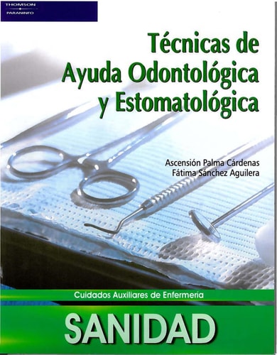 Técnicas de ayuda odontológica y estomatológica