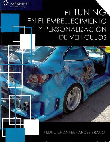 El tuning en el embellecimiento y personalización de vehículos