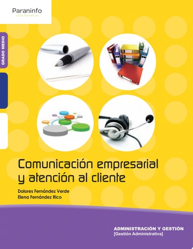 Comunicación empresarial y atención al cliente