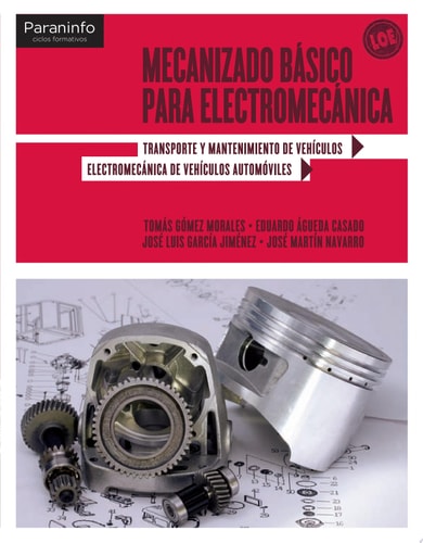 Mecanizado básico para electromecánica