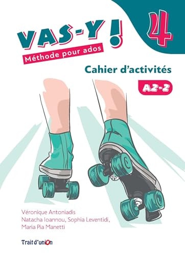 VAS-Y ! 4 CAHIER D'ACTIVITE