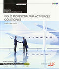 Inglés profesional para actividades comerciales : manual. Certificados de profesionalidad