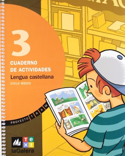 Lengua castellana 3 ciclo medio : [Proyecto] Tram. Cuaderno de actividades
