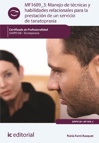 MANEJO DE TECNICAS Y HABILIDADES RELACIONALES TANATOPRAXIA MF1609 3