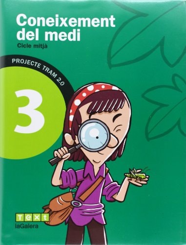 Coneixement del medi 3 cicle mitjà : Projecte Tram 2.0