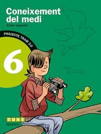 Coneixement del medi 6 cicle superior : [educació primària]