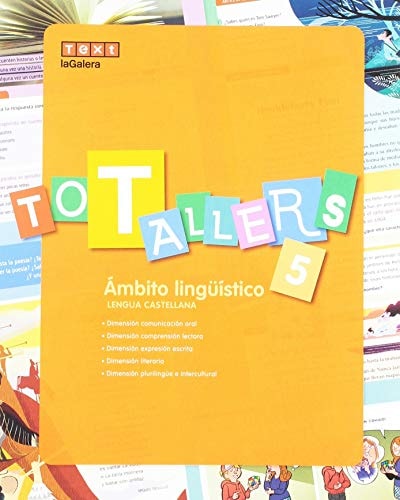 Tot Tallers 5 ámbito lingüiístico : lengua castellana