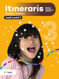 Itineraris, reptes i realitats, medi social 3