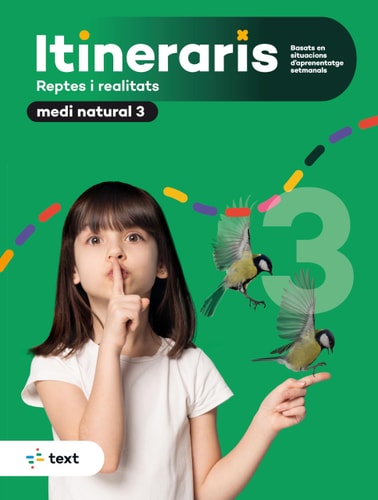 Itineraris, reptes i realitats, medi natural 3