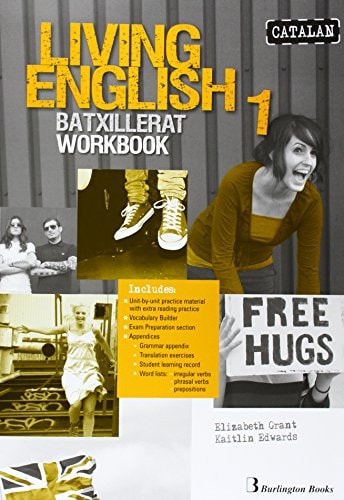 LIVING ENGLISH 1 BACH WB CATALAN ED.14 Burlington Books