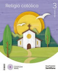 RELIGIO CATOLICA 3 PRIMARIA CONSTRUINT MONS