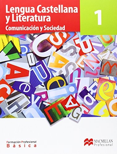 Lengua castellana 1 Formación Profesional Básica, Módulo de Comunicación y Sociedad I
