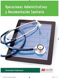 Operaciones administrativas y documentación sanitaria