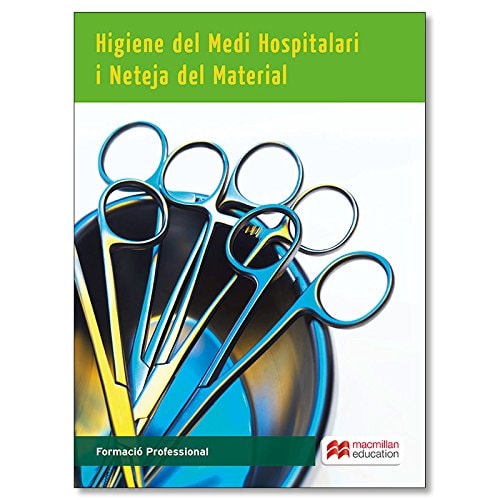 Higiene del medi hospitalari i neteja del material, Formació Professional