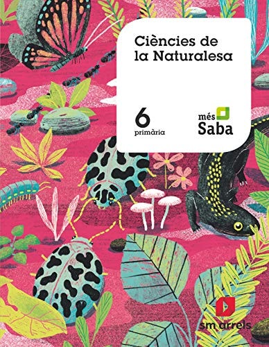 Ciències de la naturalesa, 6 Primària Més Saba