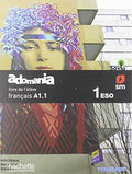Adomania, français A1, 1 ESO. Livre de l'élève