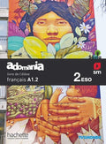 Adomania, français A1.2, 2 ESO. Livre de l'élève