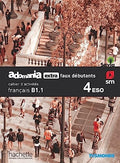 Adomania extra faux débutants, français B1.1, 4 ESO. Cahier d'activités