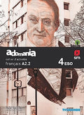 Adomania, Français A2.2, 4 ESO. Cahier d'activités