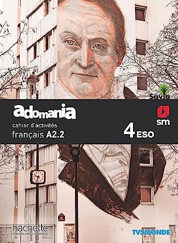 Adomania, Français A2.2, 4 ESO. Cahier d'activités