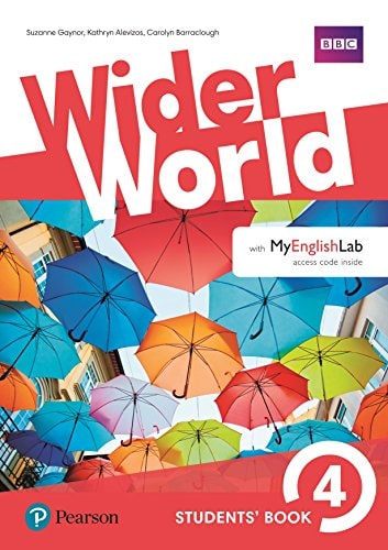 Wider World. Students' Book. Per Le Scuole Superiori. Con E-book. Con 2 Espansioni Online
