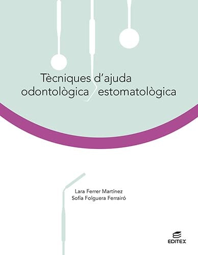 Tècniques d'ajuda odontològica/estomatològica