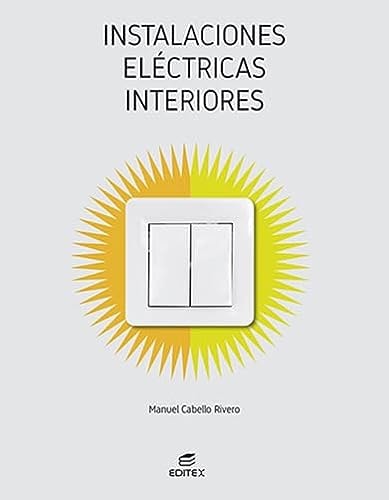 Instalaciones eléctricas interiores