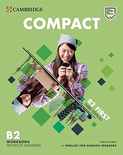 Compact First Workbook without Answers with Audio English for Spanish Speakers