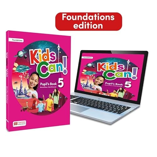 KIDS CAN! Foundations 5 Pupil's Book: libro de texto impreso con acceso a la versión digital
