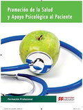 Promoción de la salud y apoyo psicológico al paciente, Formación Profesional