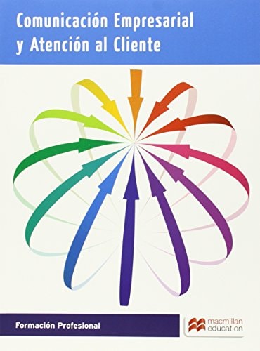 Comunicación empresarial y atención al cliente, Formación Profesional